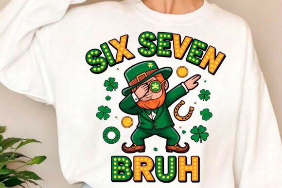 Download Six Seven Bruh St Patrick’s PNG - Premium Bundle