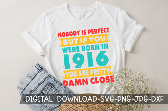 Download Born in 1916 You're Pretty Birthday SVG - 1916 Collection